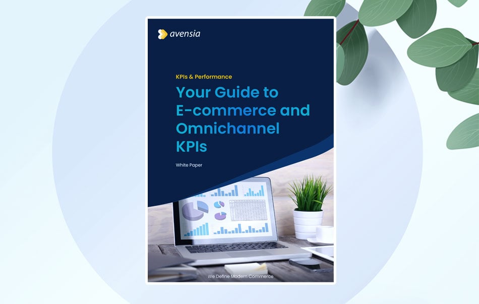 Your Guide to E-Commerce and Omnichannel KPIs